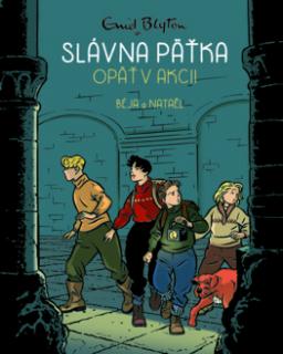 Slávna päťka (2) opäť v akcii (komiks) [Blyton Enid]