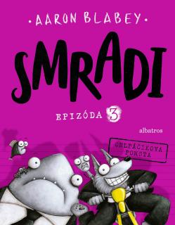 Smradi 3 [Blabey Aaron]