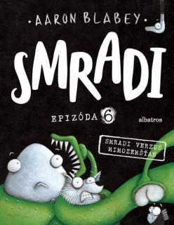Smradi 6 [Blabey Aaron]