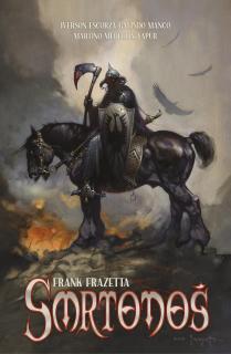 Smrtonoš [Frazetta Frank, Iverson Mitch]