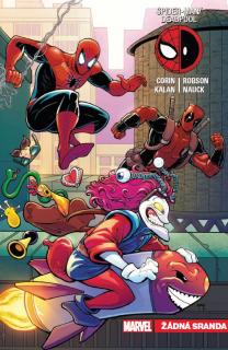 Spider-Man / Deadpool 04: Žádná sranda [Corin Joshua]