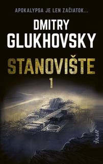 Stanovište 1 [Glukhovsky Dmitry]