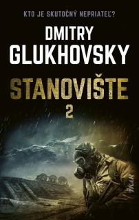 Stanovište 2 [Glukhovsky Dmitry]