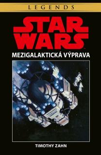 Star Wars: Mezigalaktická výprava [Zahn Timothy]
