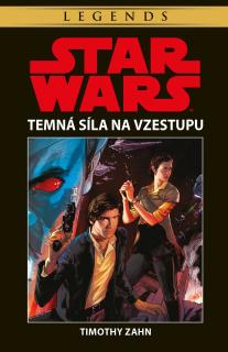 Star Wars: Temná síla na vzestupu [Zahn Timothy]