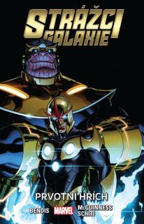 Strážci galaxie 04: Prvotní hřích [Bendis Brian M.]