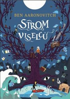 Strom viselců [Aaronovitch Ben]