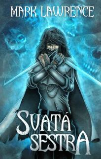 Svatá sestra [Lawrence Mark]