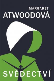 Svědectví [Atwood Margaret]