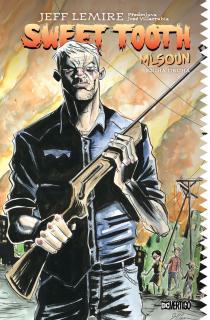 Sweet tooth - Mlsoun 2 [Lemire Jeff]