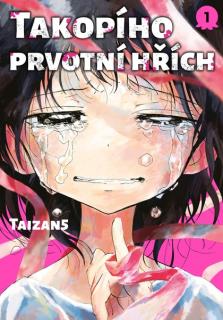 Takopího prvotní hřích 01 [Taizan5]
