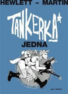 Tankerka Jedna [Martin Alan, Hewlett Jamie]
