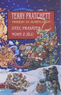 Úžasná Zeměplocha 19+20: Otec prasátek / Nohy z jílu[Pratchett Terry]