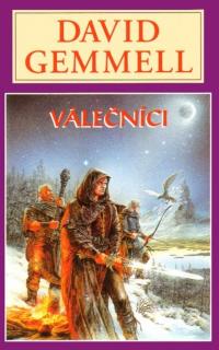 Válečníci [Gemmell David]