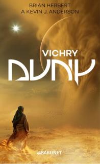 Vichry z Duny [Herbert Brain, Anderson Kevin J.] (Hrdinové Duny 2)