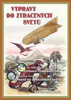 Výpravy do ztracených světů  [Foglar Jaroslav,  Toman Vlastislav]