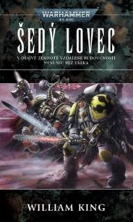 WH40K Ragnar 3: Šedý lovec [King William]