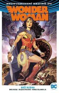 Wonder Woman 04: Boží hlídka [Rucka Greg]