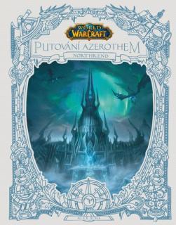 World of Warcraft: Putování Azerothem 3 - Northrend [kolektív utorov]