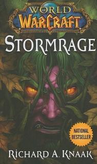 WoW: Stormrage [Knaak Richard A.] (World of Warcraft #7)
