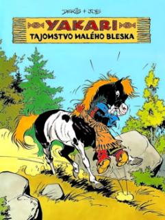 Yakari 6 - Tajomstvo Malého bleska