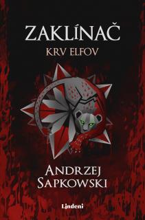Zaklínač SK 3 Krv elfov [Sapkowski Andrzej]