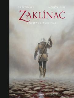Zaklínač: Zaklínač (ilust. poviedka) [Sapkowski Andrzej]