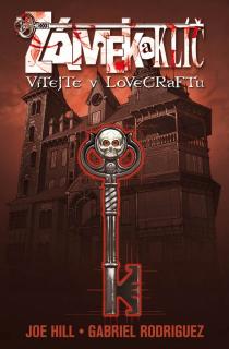 Zámek a klíč 01 - Vítejte v Lovecraftu [Hill Joe, Rodriguez Gabriel]