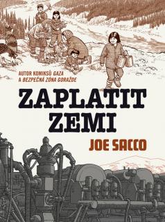 Zaplatit zemi [Sacco Joe]