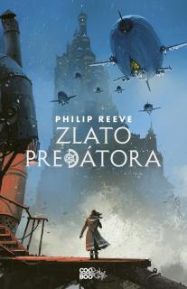 Zlato predátora [Reeve Philip]