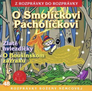 O Smolíčekovi pacholíčkovi, Zlaté hviezdičky, O Boušinskom zámku - CD č.48