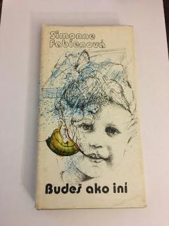 Budeš ako iní