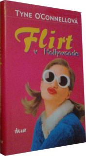 Flirt v Hollywoode