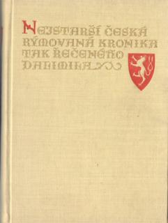 Nejstarší česká rýmovaná kronika tak řečeného Dalimila
