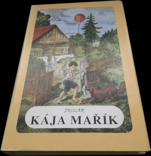 Školák Kája Mařík III. - IV. díl