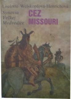 Synovia Veľkej Medvedice VI. - Cez Missouri