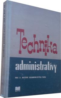 Technika administratívy pre 2.ročník ekonomických škôl