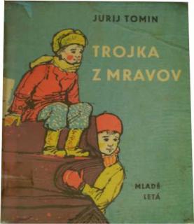 Trojka z mravou