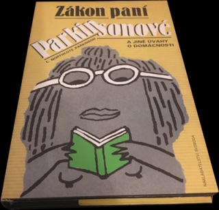 Zákon paní Parkinsonové a jiné úvahy o domácnosti