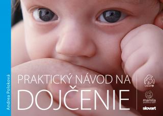 Praktický návod na dojčenie Druh: České vydanie