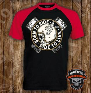 Baseball mototričko Born to Ride (Motorkárske tričko Born to Ride)