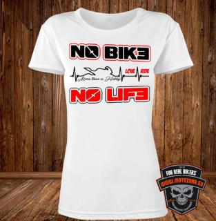 Dámske mototričko No Bike - No Life