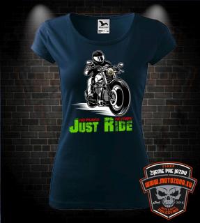 Dámske tričko Just Ride