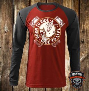 Moto tričko s dlhým rukávom Born to Ride (Tričko pre motorkára Born to Ride s dlhým rukávom)