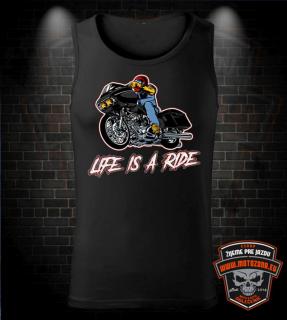 Motorkárske tielko Life is a Ride