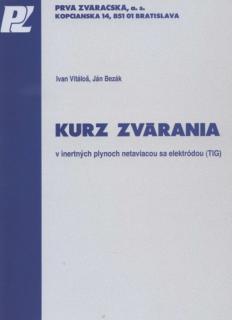 Kniha Kurz zvárania TIG v inertných plynoch netaviacou sa elektródou