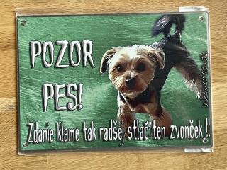 Hliníková tabuľka  pozorpes.sk (Yorkšírsky teriér)