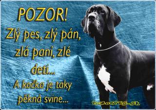 Pozorpes.sk,  výstražná tabuľka (Nemecká doga)