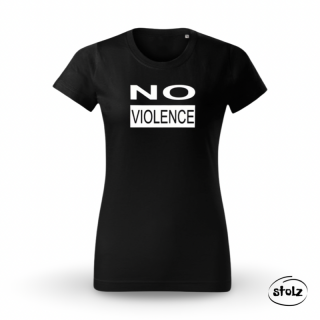 Tričko NO VIOLENCE (dámske / pánske čierne tričko s bielou potlačou)
