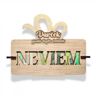 Darček podľa želania | Neviem (Drevená obálka na peniaze)